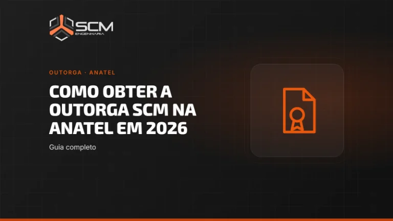 Capa do artigo "Como obter a Outorga SCM na Anatel em 2026: guia completo", da SCM Engenharia (Outorga · Anatel).