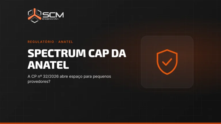 Capa do artigo "Spectrum cap da Anatel: a CP nº 32/2026 abre espaço para pequenos provedores?", da SCM Engenharia (Regulatório · Anatel).